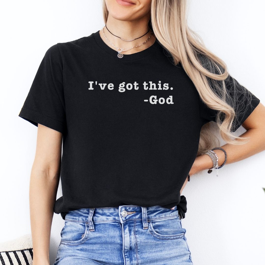 I've Got This- God