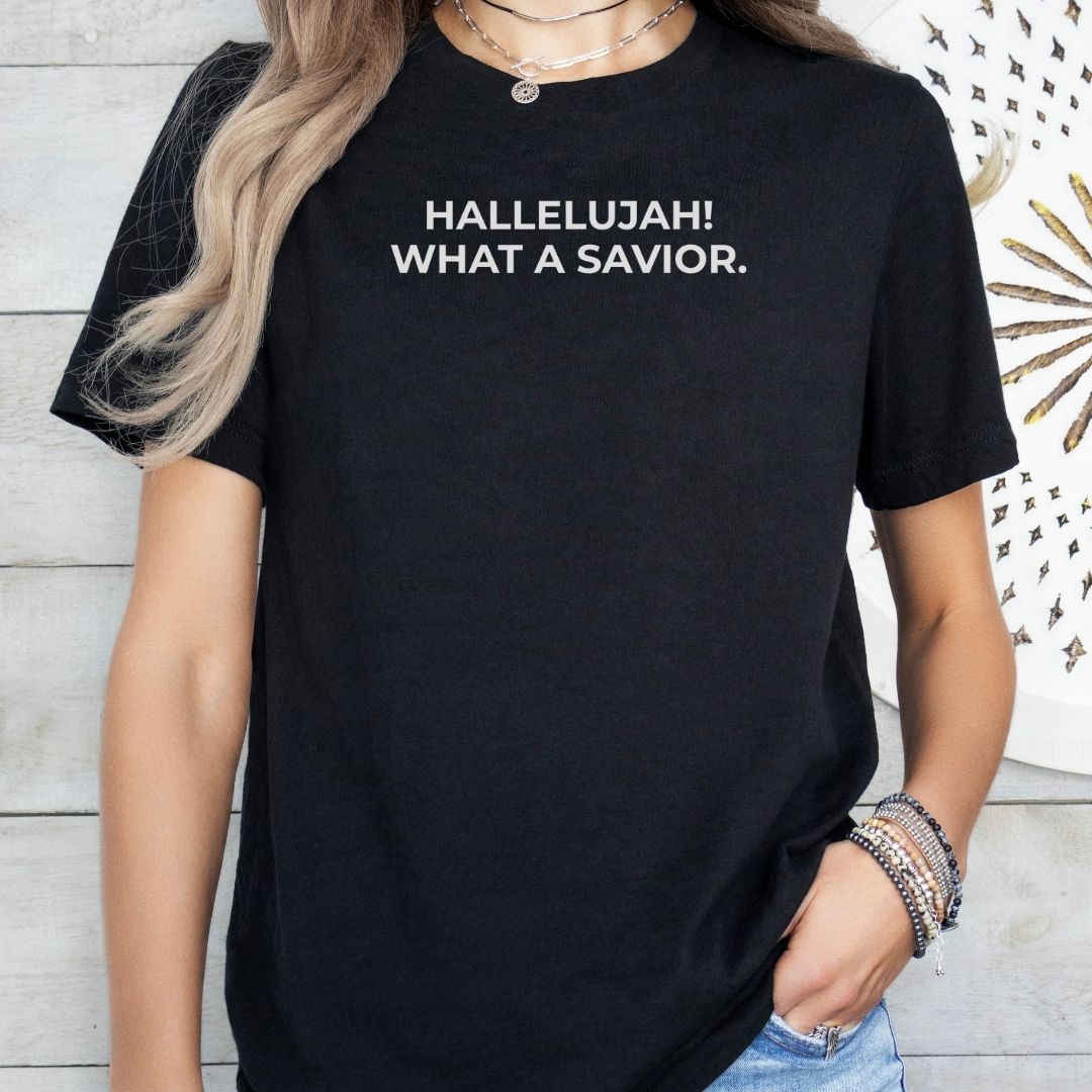 Hallelujah! What a Savior Tee