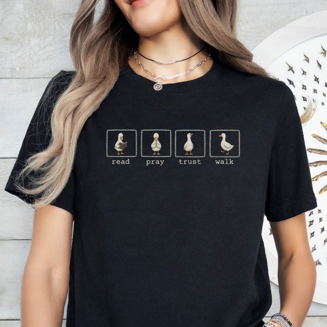 Read Pray Trust Walk Goose Tee