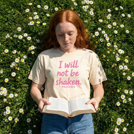 I Will Not Be Shaken Tee