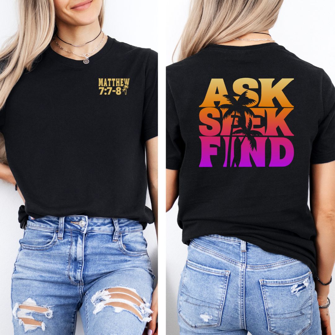 Ask Seek Find Beach Tee