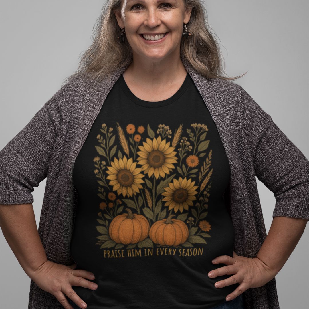 Praise Him in Every Season Tee (Sunflower)