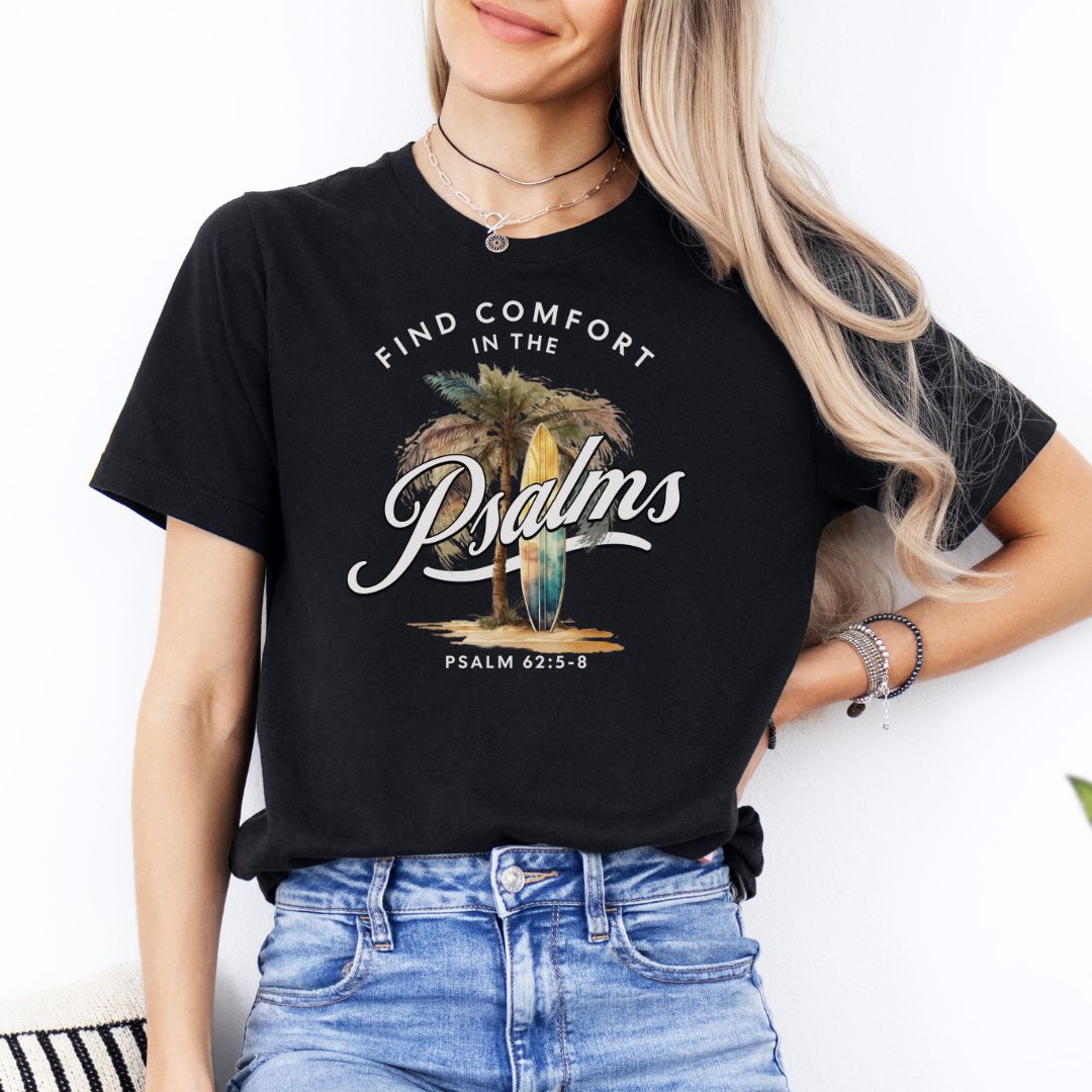 Find comfort in the Psalms (dark) Tee
