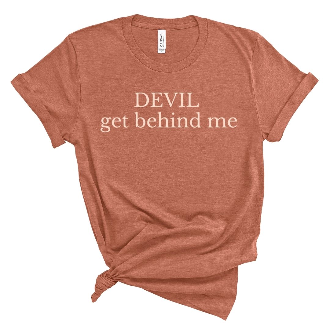 DEVIL get behind me Tee