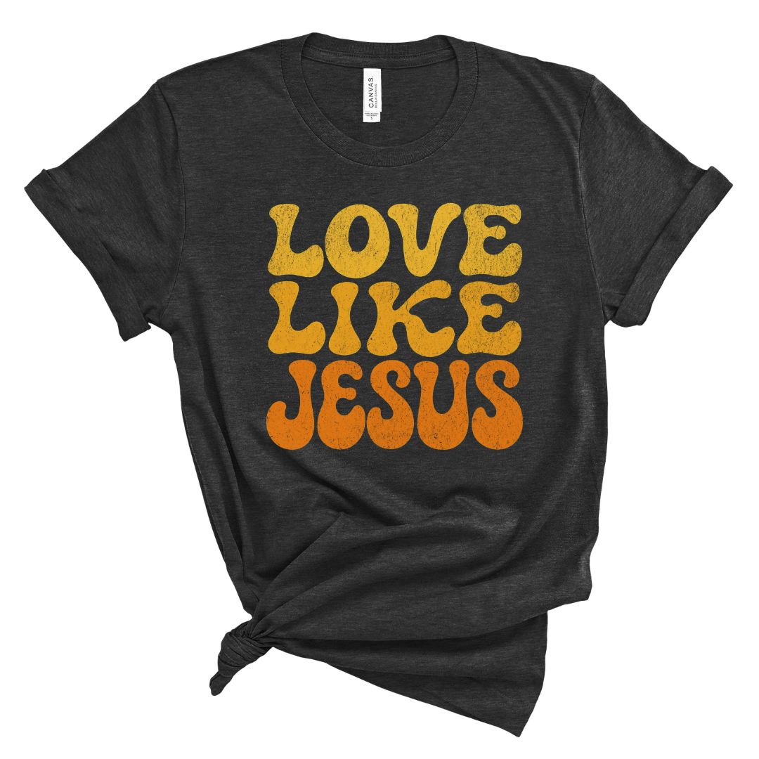 Love Like Jesus Tee
