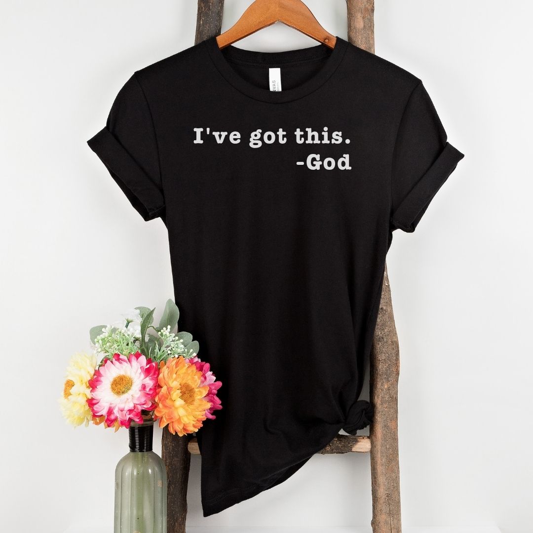 I've Got This- God