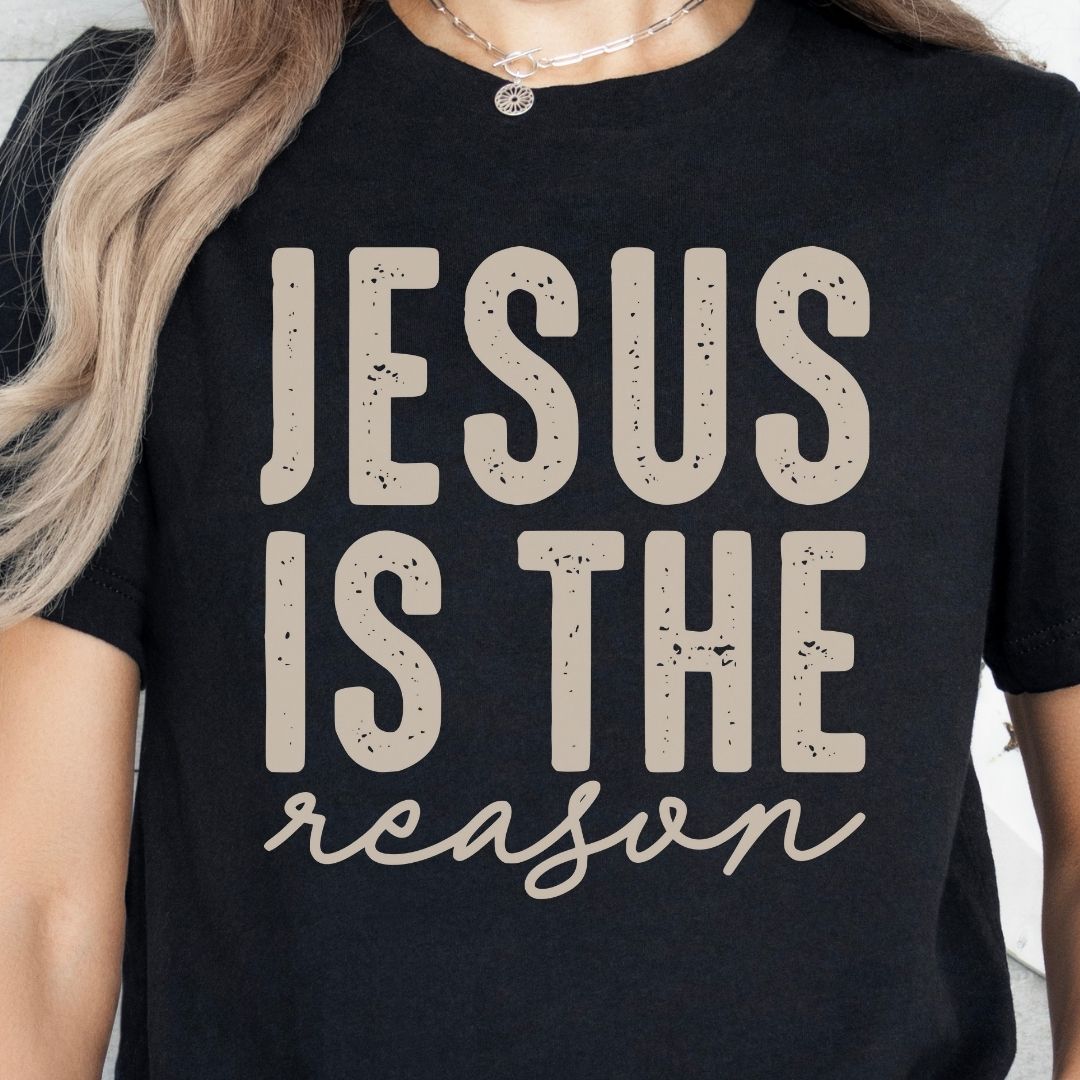 Jesus is the Reason (Dark) Tee