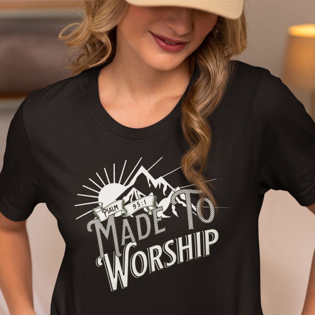 Made to Worship Psalm 95:1