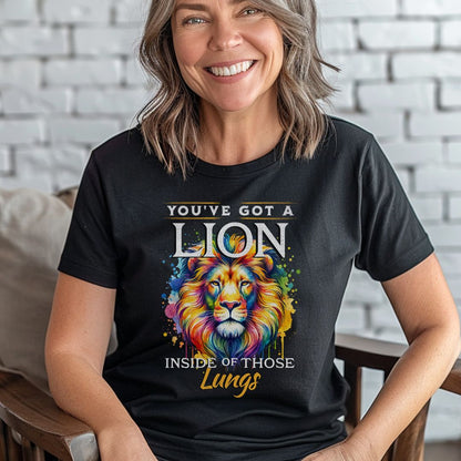 You've God a Lion Inside of those Lungs Tee