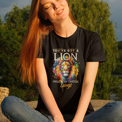 You've God a Lion Inside of those Lungs Tee