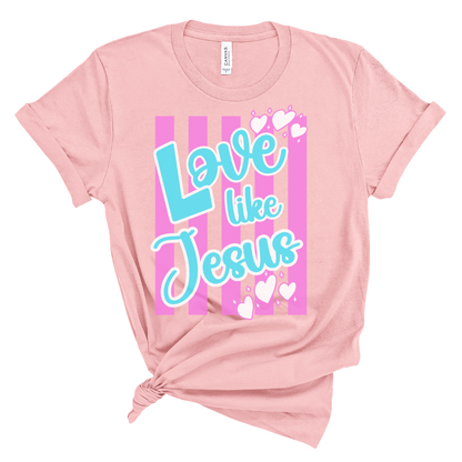Love Like Jesus Stripe Tee