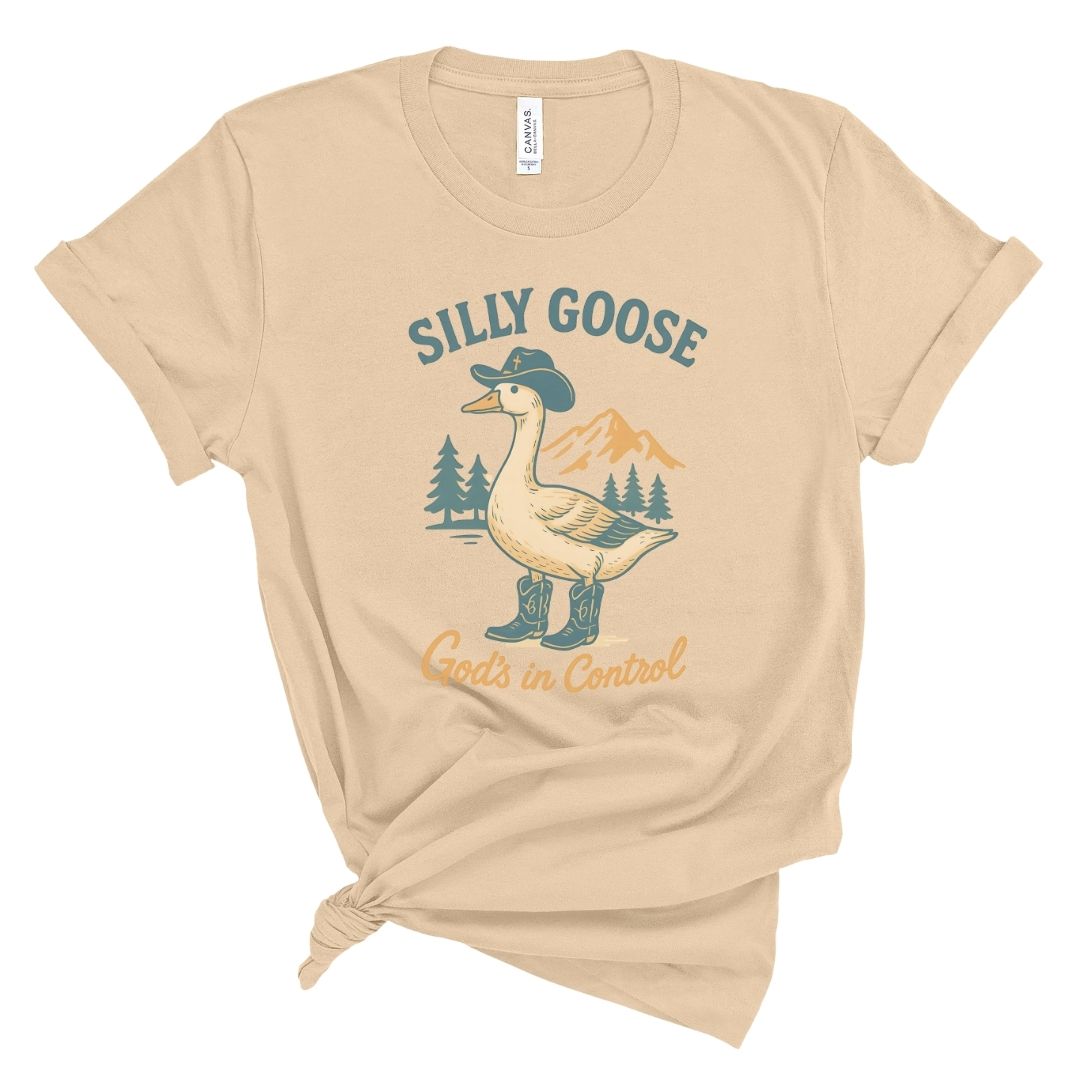 Silly Goose, God is in Control Tee