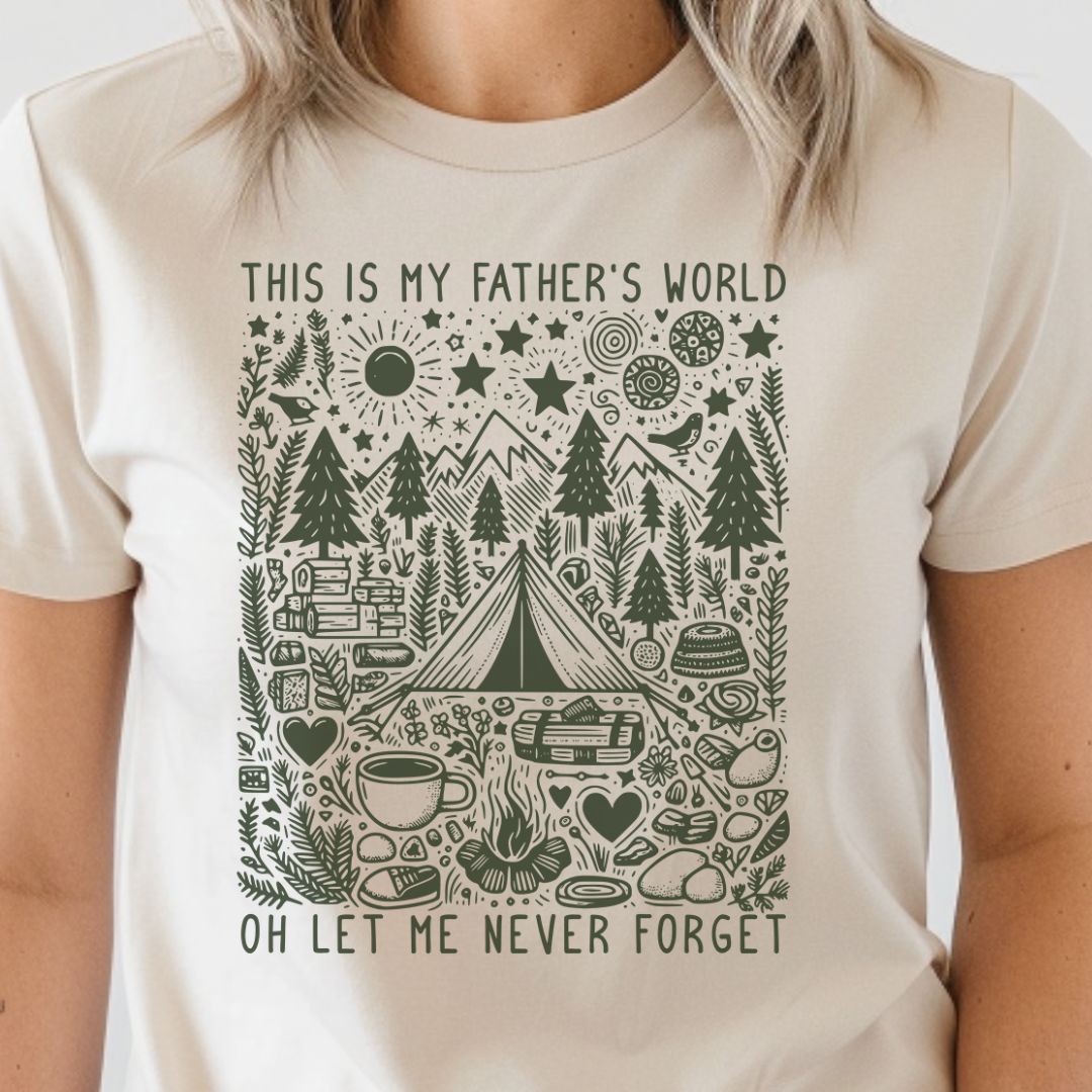 This is my Father's World (Green) Tee