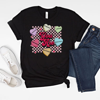 You Are Valentine Tee