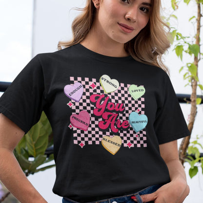 You Are Valentine Tee