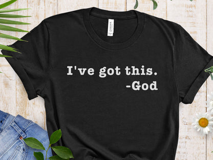 I've Got This- God