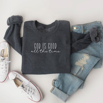 God is Good Sweatshirt