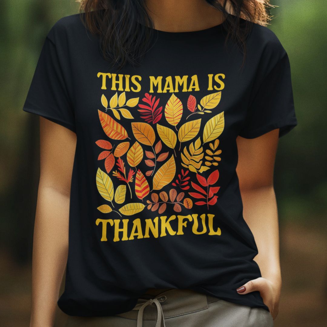 This Mama is Thankful Tee