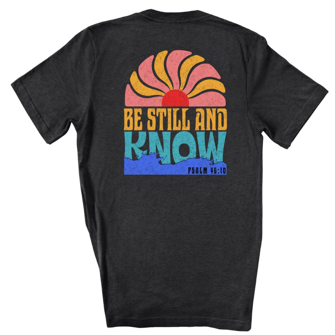 Be Still and Know Beach Tee