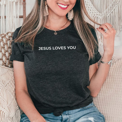 Jesus Loves You Tee