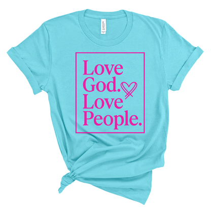 faith based t shirt that says Love God Love People in pink lettering, casual Christian shirt for women with simple biblical message