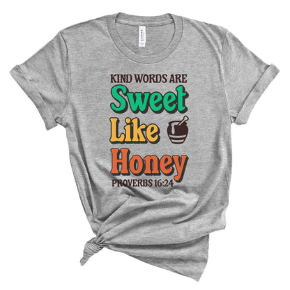 Sweet Like Honey Tee