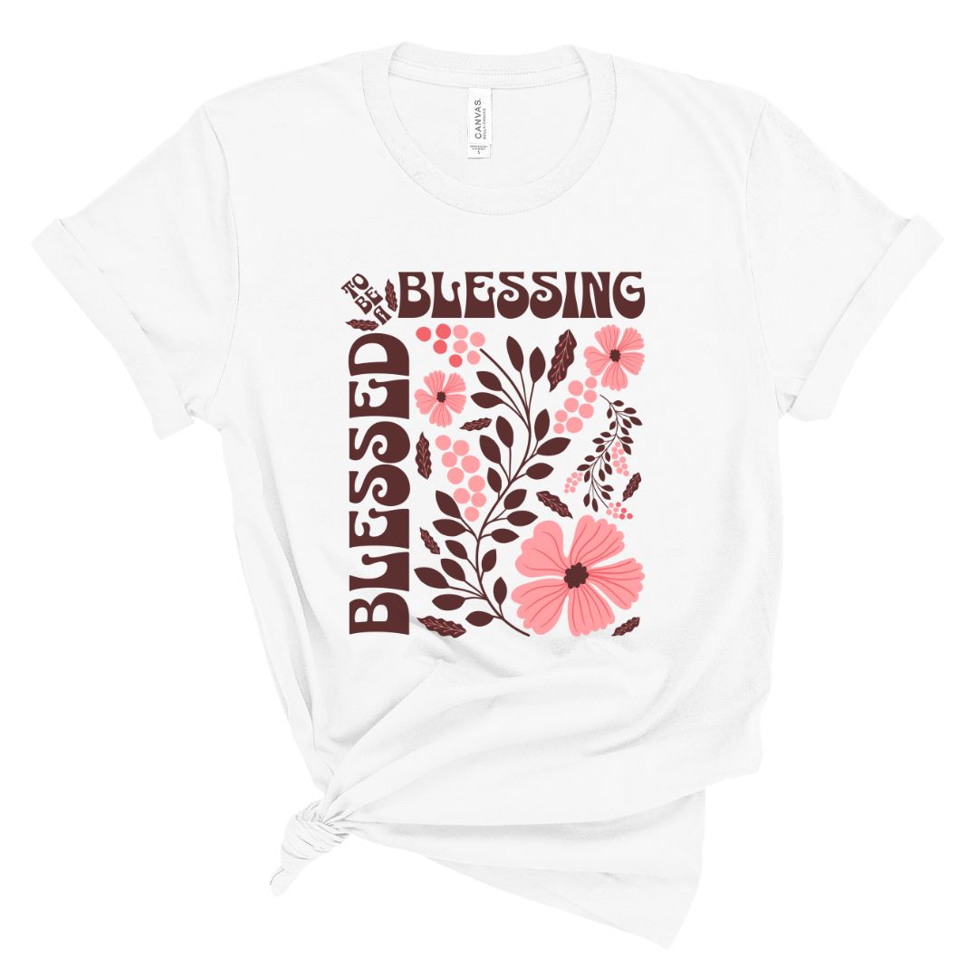 Blessed to Be a Blessing Tee