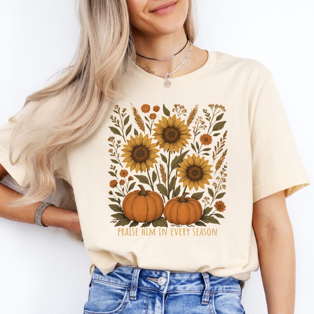Praise Him in Every Season Tee (Sunflower)
