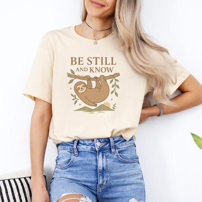 Be Still and Know Sloth Tee