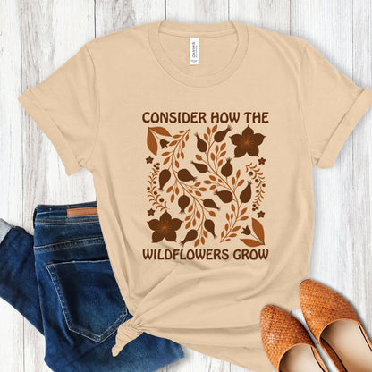 Consider How the Wildflowers Grow Fall tee