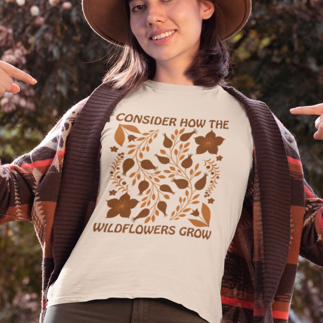 Consider How the Wildflowers Grow Fall tee