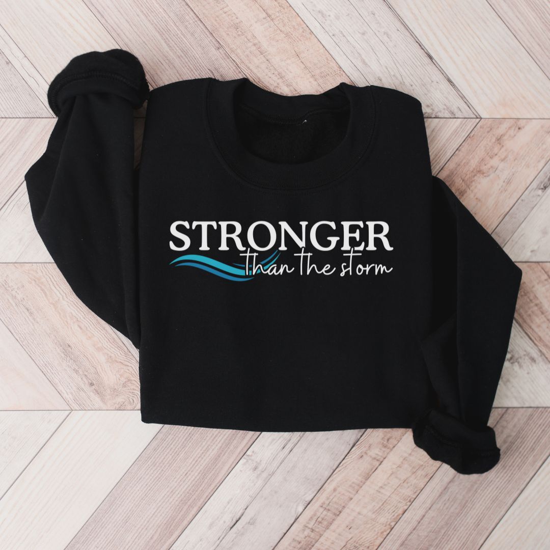 Stronger than the Storm Sweatshirt