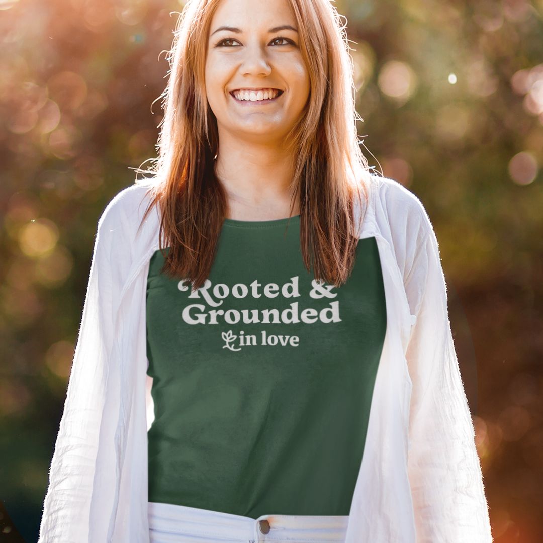 Rooted and Grounded in Love Tee