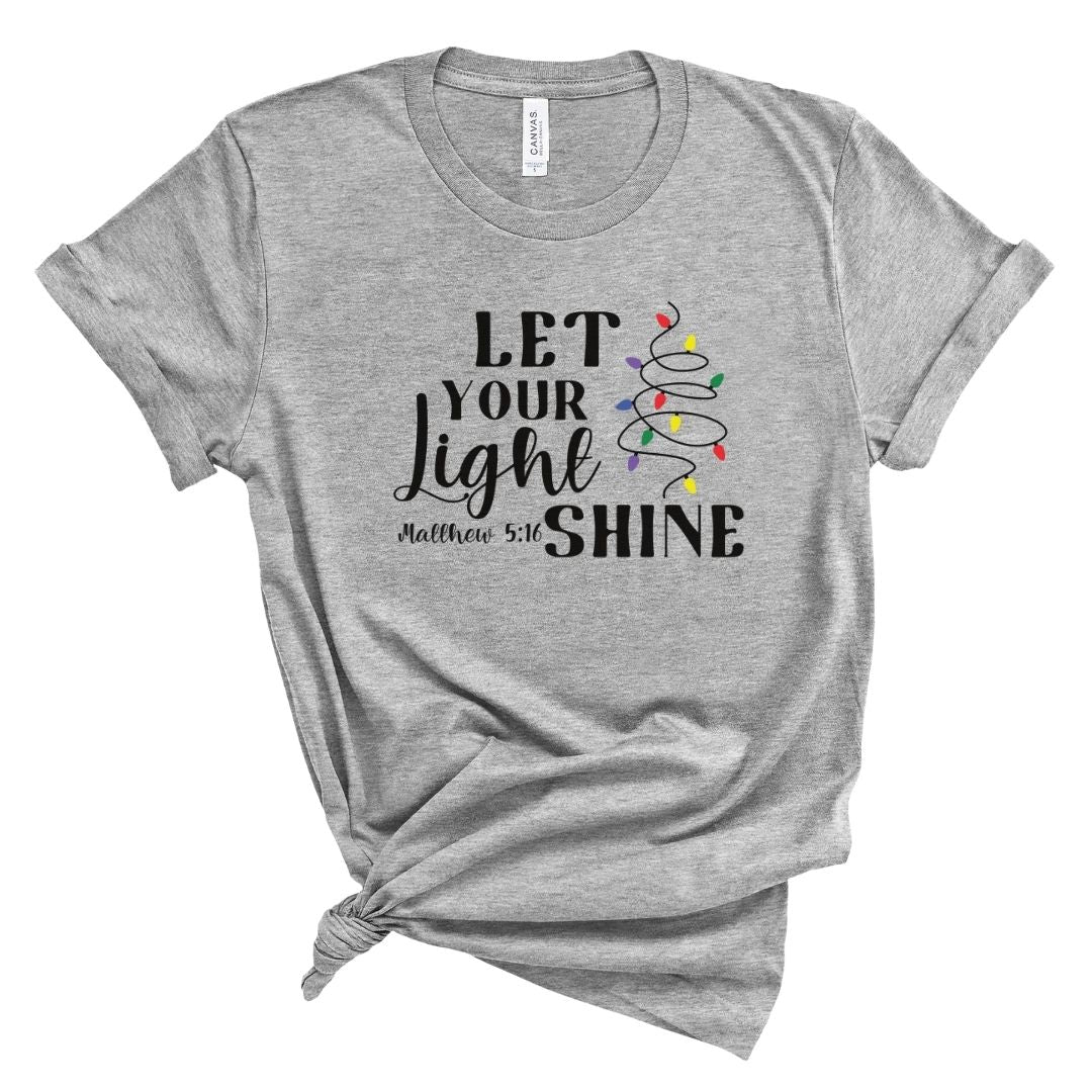 Let Your Light Shine Christmas Lights Tee