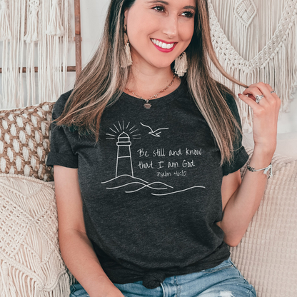 Be Still and Know Lighthouse Tee