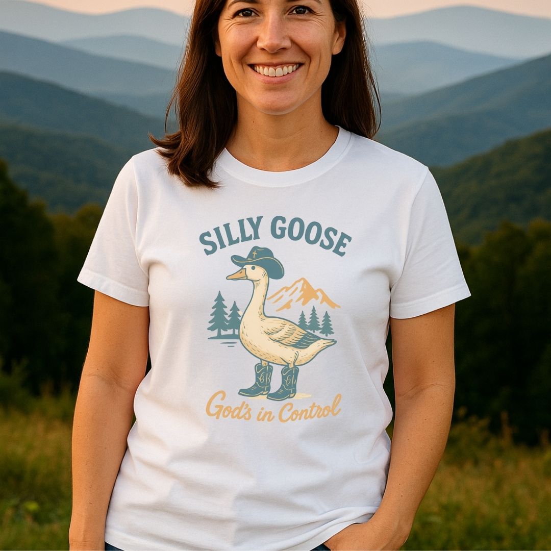Silly Goose, God is in Control Tee