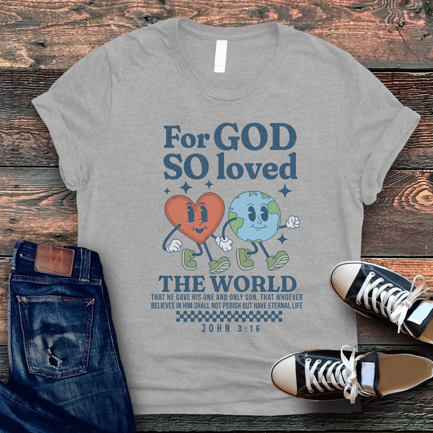 For God so Loved the World Tee