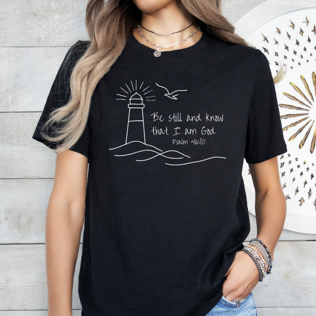 Be Still and Know Lighthouse Tee