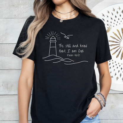 Be Still and Know Lighthouse Tee