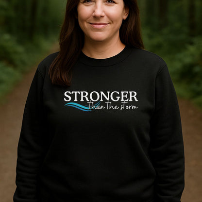Stronger than the Storm Sweatshirt