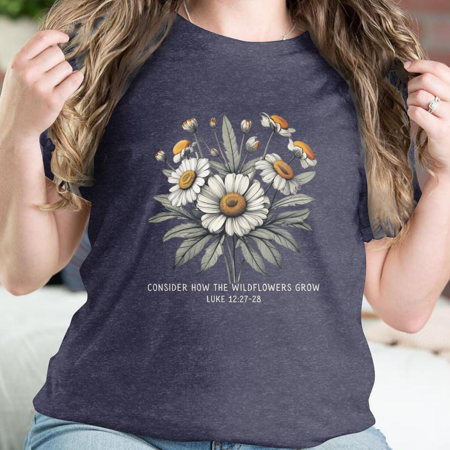 Consider how the wildflowers grow tee