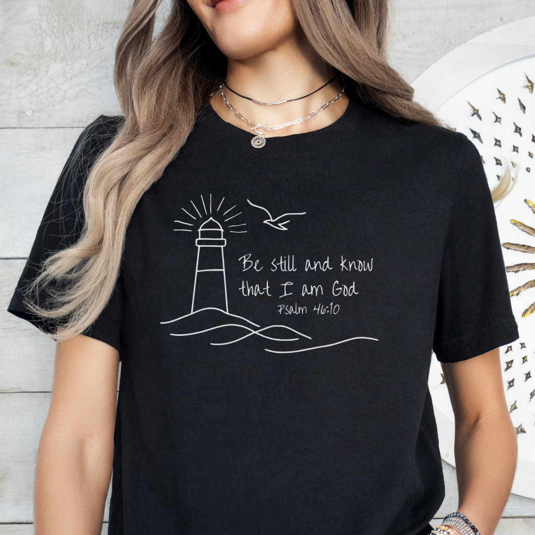 Be Still and Know Lighthouse Tee
