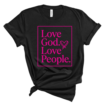 Love God Love People Tee