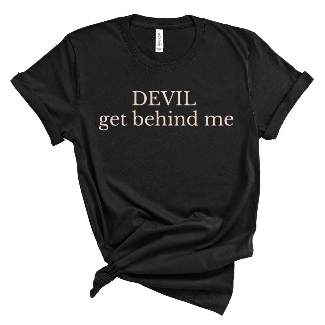 DEVIL get behind me Tee