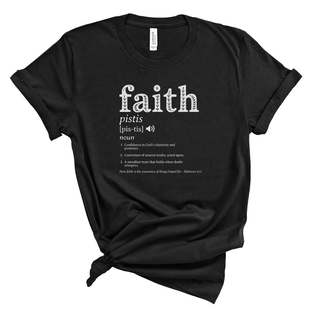 Black t-shirt with 'faith' definition text 