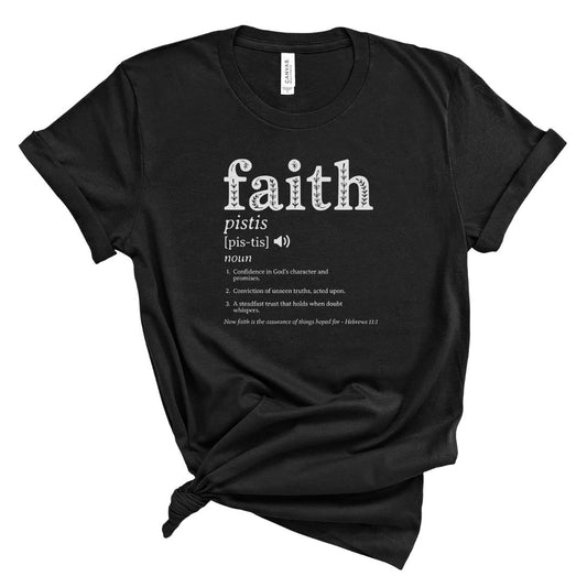 Black t-shirt with 'faith' definition text 