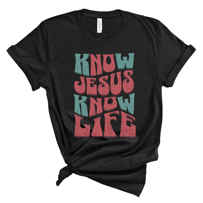 Know Jesus, Know Life Tee