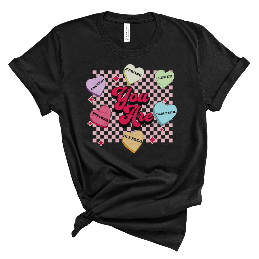 You Are Valentine Tee