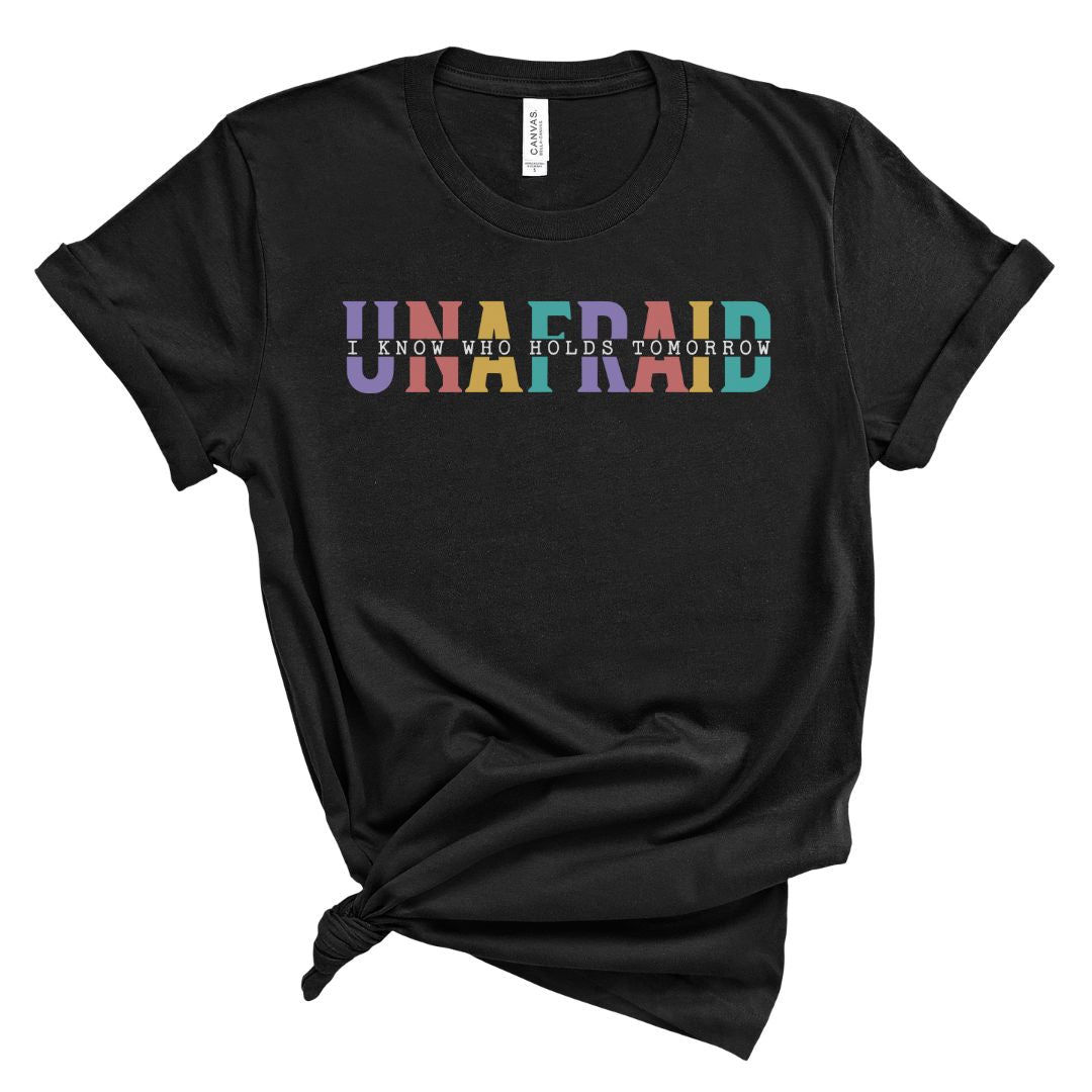 Unafraid Tee
