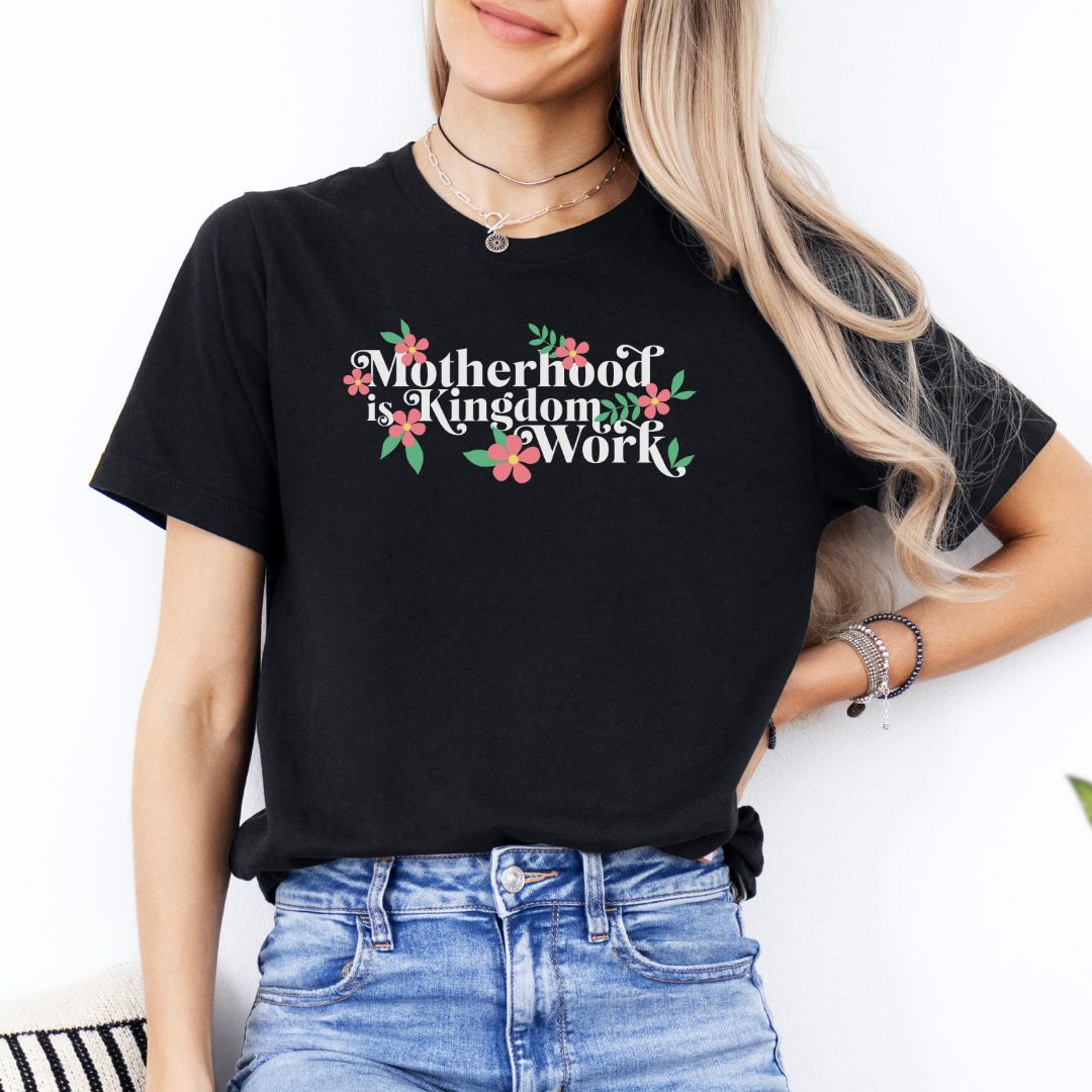 Motherhood is Kingdom Work Pink Flowers Tee